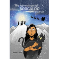 The Adventures of Boogaloo the Magical Black Cat