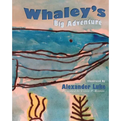 Whaley's Big Adventure