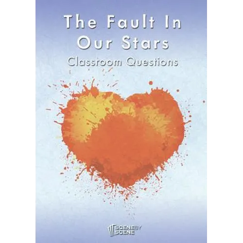 The Fault in Our Stars Classroom Questions