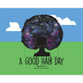 A Good Hair Day