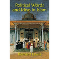 Political Words and Ideas in Islam