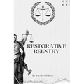 Restorative Reentry