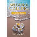 Sri Lanka Calling: A Spiritual Journey
