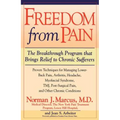 Freedom from Chronic Pain: The Breakthrough Method of Pain Relief Based on the New York Pain Treatment Program at Lenox Hill Hospital