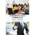 Automotive Sales Curriculum: Nefcont 10 + 2 Selling System
