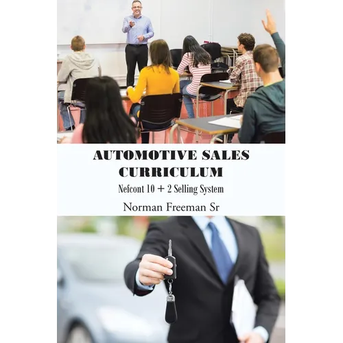 Automotive Sales Curriculum: Nefcont 10 + 2 Selling System