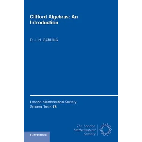 Clifford Algebras: An Introduction