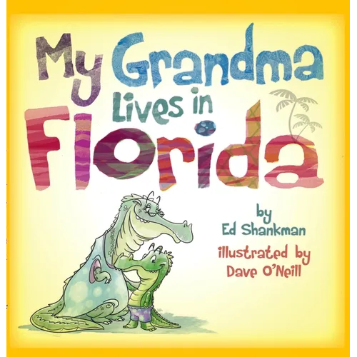 My Grandma Lives in Florida
