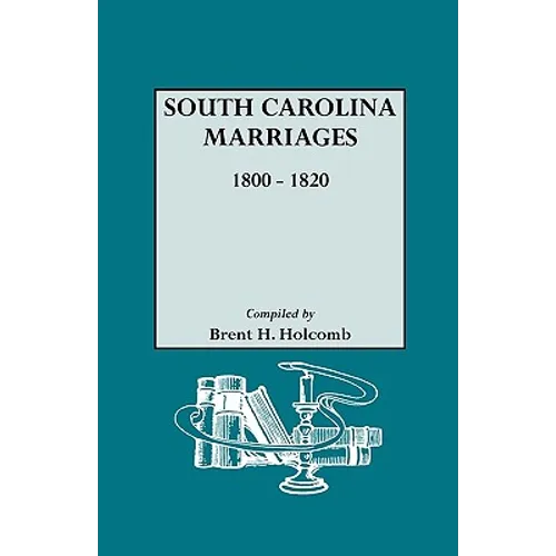 South Carolina Marriages, 1800-1820