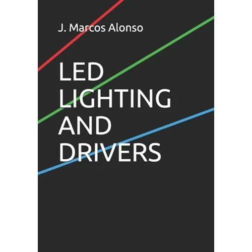 Led Lighting and Drivers