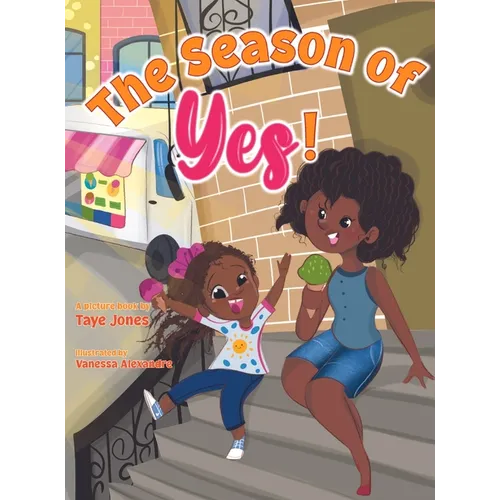 The Season of Yes!