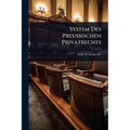 System Des PreuÃischen Privatrechts