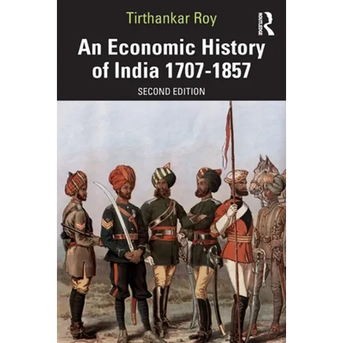 An Economic History of India 1707-1857