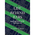Life Behind Bars