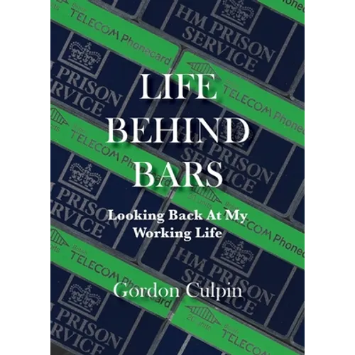 Life Behind Bars