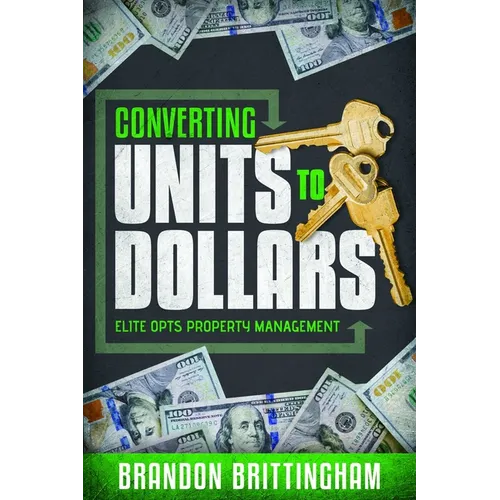 Converting Units to Dollars: Elite Opts Property Management