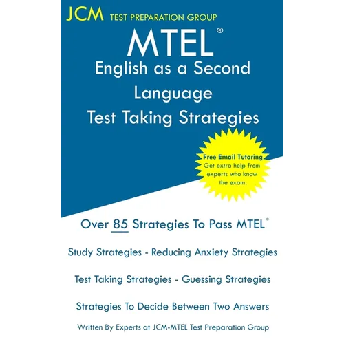 MTEL English as a Second Language - Test Taking Strategies