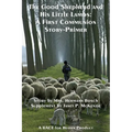 The Good Shepherd and His Little Lambs Study Edition: A First Communion Story-Primer