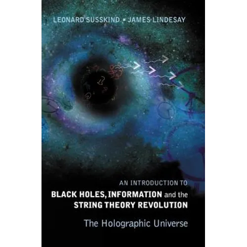 Intr to Black Holes, Information & The..