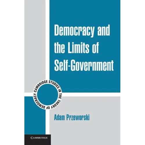 Democracy and the Limits of Self-Government