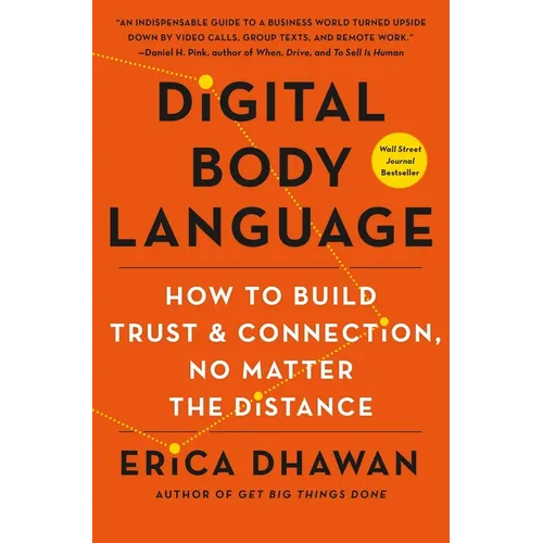 Digital Body Language: How to Build Trust and Connection, No Matter the Distance