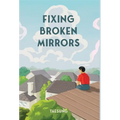Fixing Broken Mirrors