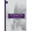 The Sociology of Time: A Critical Overview