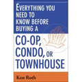 Everything You Need to Know Before Buying a Co-Op, Condo, or Townhouse