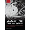Managing the Margins: Gender, Citizenship, and the International Regulation of Precarious Employment
