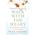 Walk with the Weary