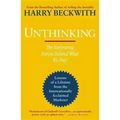 Unthinking: The Surprising Forces Behind What We Buy