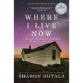 Where I Live Now: A Journey Through Love and Loss to Healing and Hope