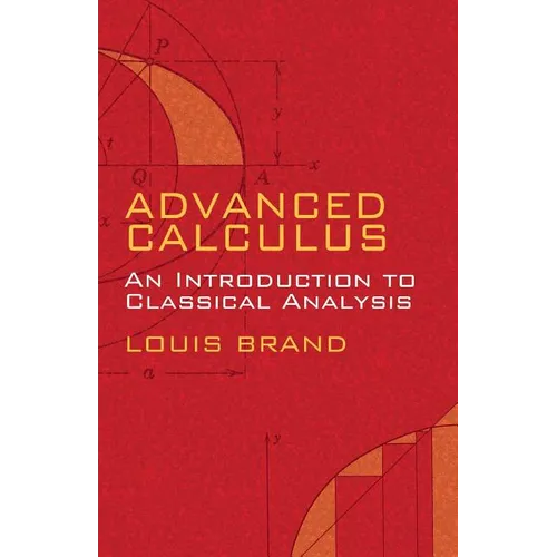 Advanced Calculus: An Introduction to Classical Analysis