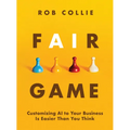 Fair Game: Customizing AI to Your Business Is Easier Than You Think