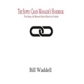 The Supply Chain Manager's Handbook: For Small and Medium Sized Manufacturers