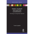 Smart Tourism Destination Governance: Technology and Design-Based Approach