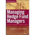 Managing Hedge Fund Managers: Quantitative and Qualitative Performance Measures