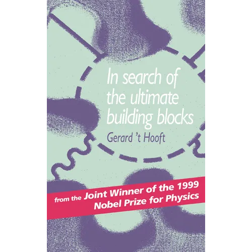 In Search of the Ultimate Building Blocks
