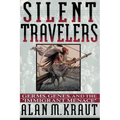 Silent Travelers: Germs, Genes, and the Immigrant Menace