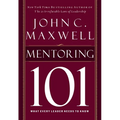 Mentoring 101: What Every Leader Needs to Know