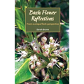 Bach Flower Reflections: From a unique fresh perspective