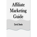 Affiliate Marketing Guide