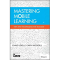 Mastering Mobile Learning: Tips and Techniques for Success