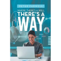Where There's a Will, There's a Way
