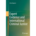 Expert Evidence and International Criminal Justice