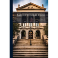 Barnes' Federal Code