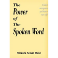 The Power of the Spoken Word