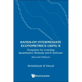 Hands-On Intermediate Econometrics Using R: Templates for Learning Quantitative Methods and R Software (Second Edition)
