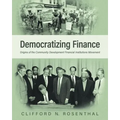 Democratizing Finance: Origins of the Community Development Financial Institutions Movement