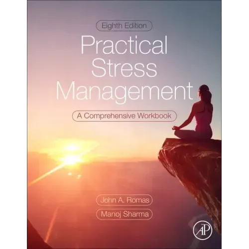 Practical Stress Management: A Comprehensive Workbook